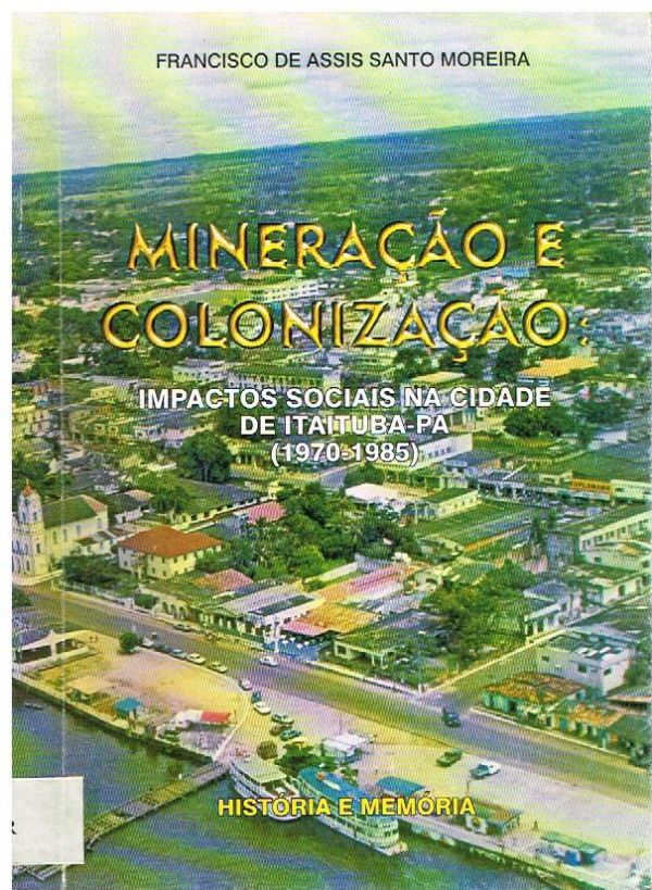 Mineração e Colonização